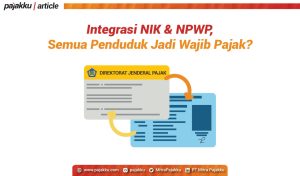 NIK jadi NPWP. [Pajakku.com]